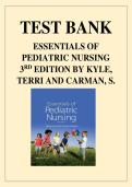 Test Bank For Essentials of Pediatric Nursing 3rd Edition by Terri Kyle & Susan Carman ISBN 9781451192384 Chapters &lpar;1 to 29&rpar;