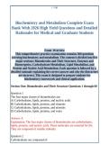 Biochemistry and Metabolism Complete Exam &NewLine;Bank With 2026 High Yield Questions and Detailed &NewLine;Rationales for Medical and Graduate Students