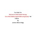 Updated&sol;Latest Maternal and Child Health Nursing Care of the Childbearing and Childrearing Family 8th Edition by JoAnne Silbert-Flagg and Adele Pillitteri 2025&ndash;2026 Comprehensive Test Bank Questions and Answers for Maternal Newborn Pediatric Nursing Exami