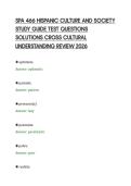 SPA 466 HISPANIC CULTURE AND SOCIETY&NewLine;STUDY GUIDE TEST QUESTIONS&NewLine;SOLUTIONS CROSS CULTURAL&NewLine;UNDERSTANDING REVIEW 2026&NewLine;