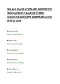 SPA 466 TRANSLATION AND INTERPRETIVE&NewLine;SKILLS MODULE EXAM QUESTIONS&NewLine;SOLUTIONS BILINGUAL COMMUNICATION&NewLine;REVIEW 2026&NewLine;