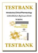Updated&sol;Latest Introductory Clinical Pharmacology 12th Edition by Susan M Ford 2025&ndash;2026 Comprehensive Test Bank Questions and Answers for Pharmacology Nursing Examination Preparation Medication Administration Clinical Decision Making and NCLEX Success St