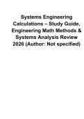 Systems Engineering Calculations &ndash; Study Guide&comma; Engineering Math Methods & Systems Analysis Review 2026