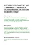 SPEECH PATHOLOGY EXAM SCRIPT 2026&NewLine;COMPREHENSIVE COMMUNICATION&NewLine;DISORDERS QUESTIONS AND SOLUTIONS&NewLine;100 PERCENT CORRECT