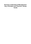 Nursing Leadership & Management Key Concepts and Theories Study Guide 2025&sol; 2026 100&percnt; Verified With Correct Questions and Answers Comprehensive Nursing Leadership Management Principles Decision Making Communication and Team Development Resource