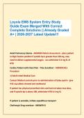 Loyola EMS System Entry Study &NewLine;Guide Exam Merged With Correct &NewLine;Complete Solutions &vert;&vert; Already Graded &NewLine;A&plus; &vert; 2026-2027 Latest Update&excl;&excl;&excl;