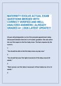 MATERNITY EVOLVE ACTUAL EXAM &NewLine;QUESTIONS MERGED WITH &NewLine;CORRECT VERIFIED AND WELL &NewLine;ANALYZED ANSWERS &vert; ALREADY &NewLine;GRADED A&plus; &vert; 2026 LATEST UPDATE&excl;&excl;&excl;