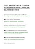 SPORT MARKETING ACTUAL EXAM 2026&NewLine;EXAM QUESTIONS AND SOLUTIONS FULL&NewLine;SOLUTION VIEW AHEAD&NewLine;