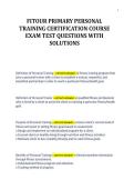 FITOUR PRIMARY PERSONAL&NewLine;TRAINING CERTIFICATION COURSE&NewLine;EXAM TEST QUESTIONS WITH&NewLine;SOLUTIONS