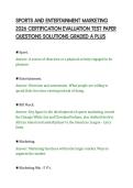 SPORTS AND ENTERTAINMENT MARKETING&NewLine;2026 CERTIFICATION EVALUATION TEST PAPER&NewLine;QUESTIONS SOLUTIONS GRADED A PLUS&NewLine;