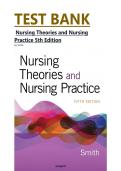 TEST BANK Nursing Theories and Nursing Practice 5th Edition by Smith &vert;&vert;Complete Guide Latest Graded A&plus;&vert;&vert;ISBN 978-0803679917&NewLine;