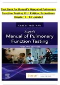 Test Bank for Ruppel&rsquo;s Manual of Pulmonary Function Testing 12th Edition&comma; By Mottram Chapter 1 - 13 Updated
