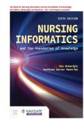 Test Bank for Nursing Informatics and the Foundation of Knowledge&comma; 6th Edition&comma; McGonigle and Mastrian &mdash;ISBN-13 978-1284293432 &vert; Test Bank with Practice Questions and Answers  &vert;Chapter 1-26 &vert;  All Chapters 