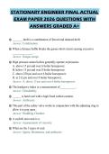 STATIONARY ENGINEER FINAL ACTUAL&NewLine;EXAM PAPER 2026 QUESTIONS WITH&NewLine;ANSWERS GRADED A&plus;