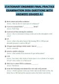 STATIONARY ENGINEER FINAL PRACTICE&NewLine;EXAMINATION 2026 QUESTIONS WITH&NewLine;ANSWERS GRADED A&plus;