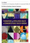 Test Bank Stanhope Foundations for Population Health in Community&sol;Public Health Nursing 6th Edition ISBN 9780323776882 Complete Chapter Questions Answers and Rationales