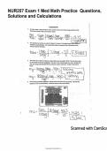 NUR257 Exam 1 Med Math Practice  Questions&comma; Solutions and Calculations