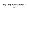 WGU C784 Applied Healthcare Statistics Practice Questions and Study Guide PDF 2025&sol; 2026 100&percnt; Verified with Correct Questions and Answers