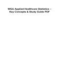 WGU Applied Healthcare Statistics Key Concepts and Study Guide PDF 2025&sol; 2026 100&percnt; Verified with Correct Questions and Answers
