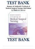 Test Bank - Brunner & Suddarth's Textbook of Medical-Surgical Nursing 14e &lpar;Hinkle 2017&rpar;Questions and verified answers 100&percnt; with rationnals