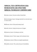 SURGICAL TECH CERTIFICATION II 2026&NewLine;REVISION NOTES AND STRUCTURED&NewLine;SURGICAL TECHNOLOGY OVERVIEW GUIDE