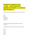 NURSING PHARMACOLOGY &lowbar;1140C &ndash; QUESTIONS AND ANSWER TESTBANK ALL VERIFIED 