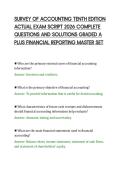 SURVEY OF ACCOUNTING TENTH EDITION&NewLine;ACTUAL EXAM SCRIPT 2026 COMPLETE&NewLine;QUESTIONS AND SOLUTIONS GRADED A&NewLine;PLUS FINANCIAL REPORTING MASTER SET&NewLine;