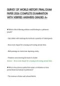 SURVEY OF WORLD HISTORY FINAL EXAM&NewLine;PAPER 2026 COMPLETE EXAMINATION&NewLine;WITH VERIFIED ANSWERS GRADED A&plus;