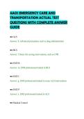 AAOS EMERGENCY CARE AND&NewLine;TRANSPORTATION ACTUAL TEST&NewLine;QUESTIONS WITH COMPLETE ANSWER&NewLine;GUIDE