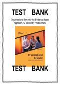 Test Bank for Organizational Behavior&colon; An Evidence-Based Approach&comma; 12th Edition by Fred Luthans