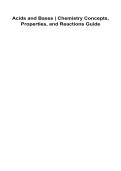 Acids and Bases Chemistry Concepts Properties and Reactions Guide 2025&sol; 2026 100&percnt; Verified with Correct Questions and Answers