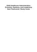 D545 Healthcare Administration Evolution Systems and Leadership New Flashcards Study Guide 2025&sol; 2026 100&percnt; Verified with Correct Questions and Answers