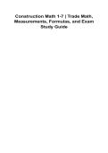 Construction Math 1&ndash;7 Trade Math Measurements Formulas and Exam Study Guide 2025&sol; 2026 100&percnt; Verified with Correct Questions and Answers