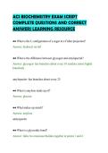 CS BIOCHEMISTRY EXAM SCRIPT&NewLine;COMPLETE QUESTIONS AND CORRECT&NewLine;ANSWERS LEARNING RESOURCE