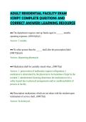 ADULT RESIDENTIAL FACILITY EXAM&NewLine;SCRIPT COMPLETE QUESTIONS AND&NewLine;CORRECT ANSWERS LEARNING RESOURCE&NewLine;