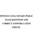 PENNSYLVANIA NOTARY PUBLIC&NewLine;EXAM QUESTIONS AND&NewLine;CORRECT ANSWERS LATEST&NewLine;UPDATE &period;