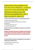 Organizational Accountability Exam &NewLine;Prep Document 2026&sol;2027 &vert; Corporate &NewLine;Governance Exam QUESTIONS AND &NewLine;VERIFIED ACCURATE SOLUTION &NewLine;&lpar;DETAILED & ELABORATED&rpar; &vert;GET IT &NewLine;100&percnt; ACCURATE&excl;&excl; 2026 TEXT 