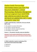 Shadow Health Pharmacology &NewLine;Intermediate Patient Case Exam Prep &NewLine;Document 2026&sol;2027 &vert; Clinical &NewLine;Pharmacology&comma; Medication Management &NewLine;& Clinical Judgment Exam QUESTIONS &NewLine;AND VERIFIED ACCURATE SOLUTION &NewLine;&lpar;DETAILED & ELABORATED&rpar; &vert;GET IT 100&percnt; &NewLine;ACCURATE&excl;