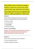 WGU D487 Secure Software Design &ndash; &NewLine;Western Governors University Exam &NewLine;QUESTIONS AND VERIFIED ACCURATE &NewLine;SOLUTION &lpar;DETAILED & ELABORATED&rpar; &NewLine;&vert;GET IT 100&percnt; ACCURATE&excl;&excl; 2026 TEST 