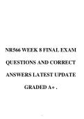 NR566 WEEK 8 FINAL EXAM&NewLine;QUESTIONS AND CORRECT&NewLine;ANSWERS LATEST UPDATE&NewLine;GRADED A&plus; &period;