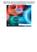 COMPLETE TEST BANK LILLEYS PHARMACOLOGY FOR CANADIAN HEALTH CARE PRACTICE 4TH EDITION SEALOCK QUESTIONS & ANSWERS WITH RATIONALES