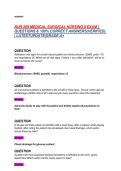 NUR 209 Medical Surgical Nursing II&ndash; Complete Exam Questions with Verified Answers