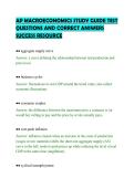AP MACROECONOMICS STUDY GUIDE TEST&NewLine;QUESTIONS AND CORRECT ANSWERS&NewLine;SUCCESS RESOURCE