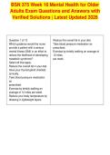 BSN 375 Week 16 Mental Health for Older&NewLine;Adults Exam Questions and Answers with&NewLine;Verified Solutions &vert; Latest Updated 2026