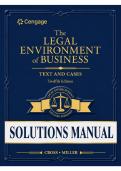 Solutions Manual for The Legal Environment of Business&colon; Text and Cases&comma; 12th Edition &lpar;Cross & Miller&comma; 2024&rpar; &vert; All Chapters 1&ndash;28 Covered