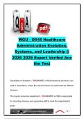 WGU D545 Healthcare Administration Evolution&comma; Systems&comma; and Leadership Exam Study Guide &vert; D545 &vert; 200&plus; Exam Questions & Answers &vert; Healthcare Leadership&comma; Strategic Management&comma; Quality Improvement & Healthcare Systems &vert; Western Governors University &lpar;WGU&rpar;