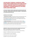 ATI PN ADULT MEDICAL SURGICAL &lpar;MED-SURG&rpar; PROCTORED EXAM WITH NGN STUDY GUIDE &vert; VERIFIED PRACTICE QUESTIONS & ANSWERS &vert; COMPREHENSIVE ATI PN MED-SURG EXAM PREP 2026
