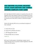AWS CERTIFIED SOLUTIONS ARCHITECT&NewLine;ACTUAL EXAM QUESTIONS AND CORRECT&NewLine;ANSWERS COMPLETE STUDY GUIDE