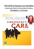 TEST BANK for Emergency Care 14th Edition  &NewLine;by Daniel Limmer&comma; Michael F&period; O'Keefe and Edward T&period; Dickinson&comma;  &NewLine;All Chapters 1 - 41 Covered &NewLine;&NewLine;