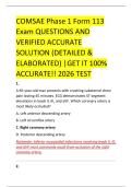 COMSAE Phase 1 Form 113 &NewLine;Exam QUESTIONS AND &NewLine;VERIFIED ACCURATE &NewLine;SOLUTION &lpar;DETAILED & &NewLine;ELABORATED&rpar; &vert;GET IT 100&percnt; &NewLine;ACCURATE&excl;&excl; 2026 TEST 